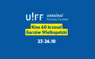 8. UKRAINA! FF w Gorzowie Wielkopolskim 23-26.10