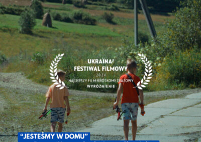 JESTESMY W DOMU Ukraina! Festiwal Filmowy