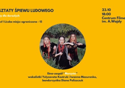 Warsztaty spiewu ludowego 1 Ukraina! Festiwal Filmowy