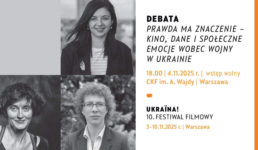 ДЕБАТИ: Правда має значення – кіно, дані та суспільні емоції щодо війни в Україні