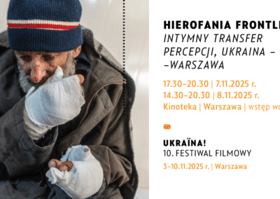 63 HIEROFANIA FRONTLINE: Intymny Transfer Percepcji, Ukraina – Warszawa
