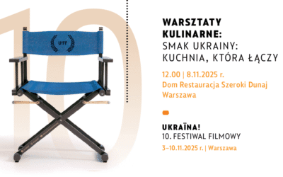 23 WARSZTATY KULINARNE – Smak Ukrainy: kuchnia, która łączy