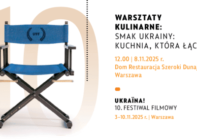 36 WARSZTATY KULINARNE – SMAK UKRAINY: KUCHNIA KTÓRA ŁĄCZY