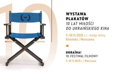 22 WYSTAWA PLAKATÓW – 10 LAT UKRAINA! FF