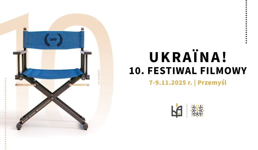 UKRAINA! 10. FF  – PRZEMYŚL –  7.11 – 9.11