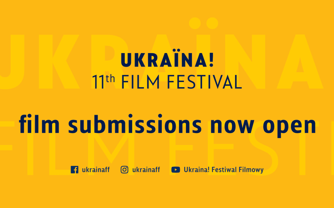 Ruszył nabór filmów do konkursów 11. Festiwalu Filmowego UKRAINA!