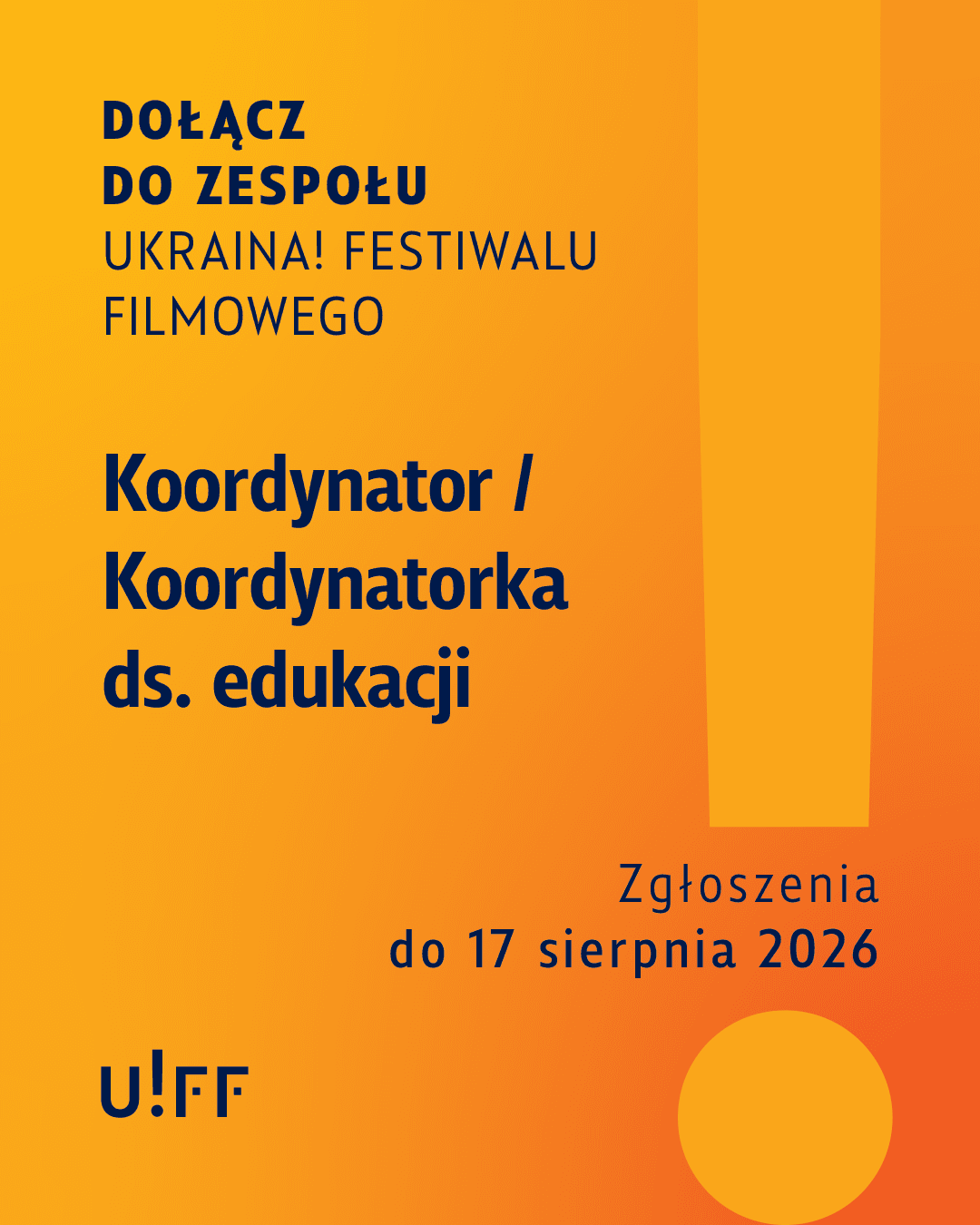 Dołącz do zespołu Ukraina! Festiwalu Filmowego 5 uff ogloszenia 1080x1350 1 Ukraina! Festiwal Filmowy