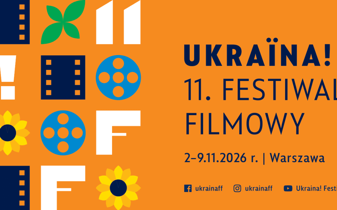 Ukraina! 11. Festiwal Filmowy. Znamy pierwsze konkursowe filmy!