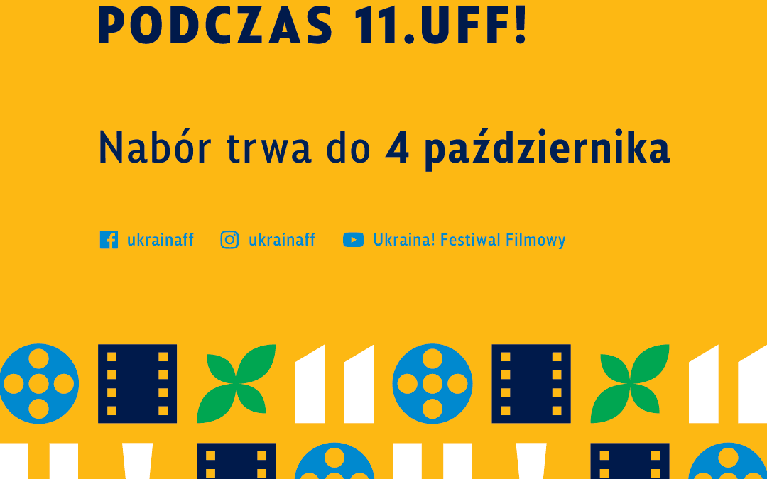 Trwa nabór na wolontariat na Ukraina! Festiwal Filmowy!