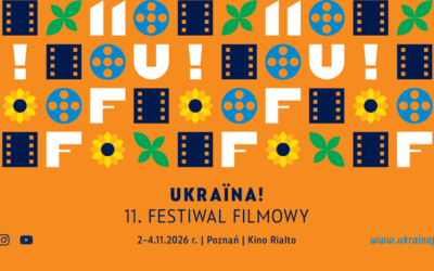 9 UKRAINA! 11. FF POZNAŃ 02 – 04.11